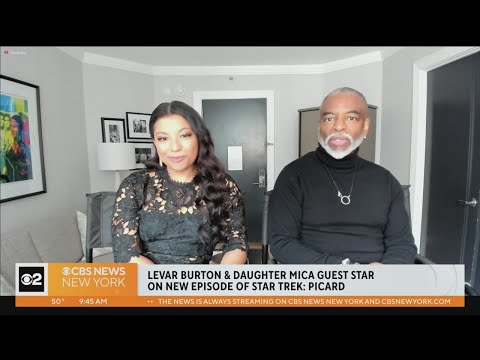 LeVar Burton and daughter Mica guest star on "Star Trek: Picard"