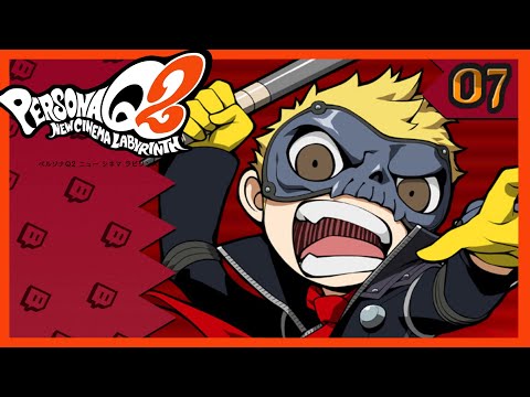 Popcorn Poachers - Blind Run Part 7 | Persona Q2: New Cinema Labyrinth [Stream 276]