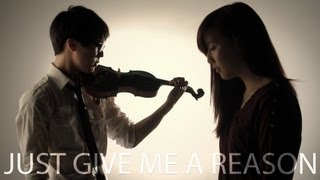 P!nk - Just Give Me A Reason ft. Nate Ruess - Jun Sung Ahn Violin Cover ft. Sarah Park