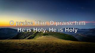 O Praise Him (All This For A King) by David Crowder Band