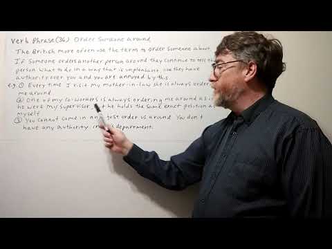 Tutor Nick P Verb Phrase (36) Order Someone Around