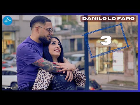 Danilo Lo Faro - 3 ( Ufficiale 2024 )