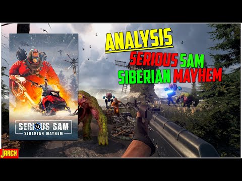 Analysis - Serious Sam: Siberian Mayhem ❄ It's Good Again!