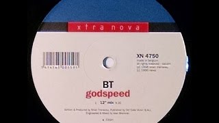 {Vinyl} BT - Godspeed (12&quot; Mix)