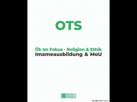 Imameausbildung & MoU - Ö1: Im Fokus | 21.05.2025