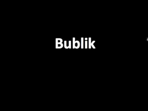 How to pronounce Bublik