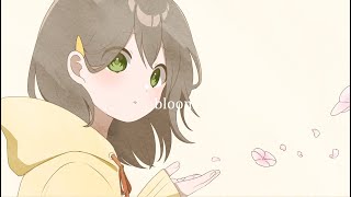 - bloom 【kawaii future bass】