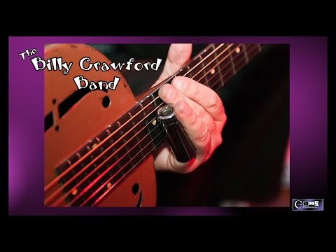 The Billy Crawford Band w/ Dane Bryant "Dust My Broom" CWAC