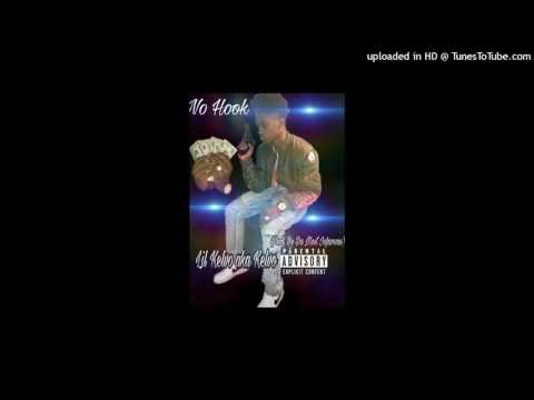 Lil Kelvo - No Hook(Prod. By Da Most Infamous)