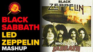 Whole Lotta Sabbath (Led Zeppelin vs Black Sabbath Mashup) by Wax Audio