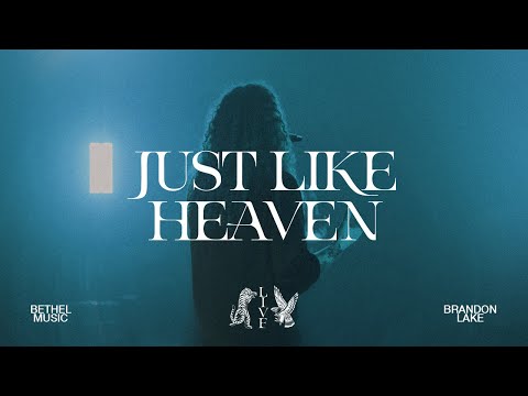 Just Like Heaven - Brandon Lake | House of Miracles (Live)