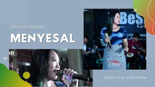 Download lagu ERIKA SYAULINA - MENYESAL | D'BeSt Group \ FPRO MUSIK mp3 Download lagu ERIKA SYAULINA - MENYESAL | D'BeSt Group \ FPRO MUSIK mp3