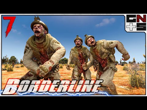 INVASION! - Borderline - 7 Days to Die (E.7)