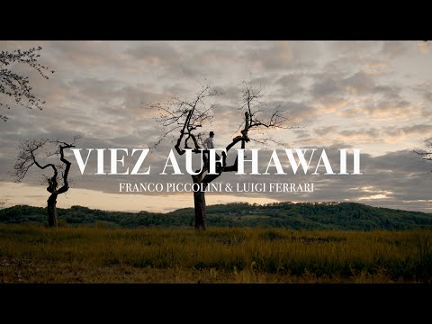 FRANCO PICCOLINI & LUIGI FERRARI - VIEZ AUF HAWAII