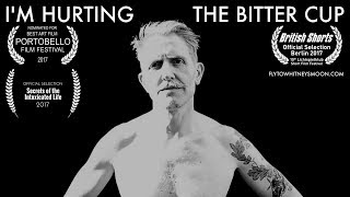 Billy Childish - I&#39;m Hurting &amp; The Bitter Cup