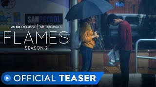 Flames Season 2  Official Teaser  MX Exclusive Ser
