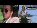 Aatish Feel The Fire Theme Music Sanjay Dutt Aditya Pancholi Shakti Kapoor Gulshan Grover HD