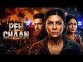 PEH CHAAN Full Movie Hindi Dubbed Sushmita Sen Biographical Drama Series