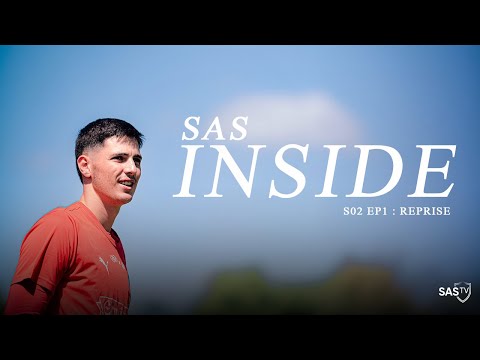 🎬 SAS INSIDE – SAISON 2 / ÉPISODE 1 : LA REPRISE !
