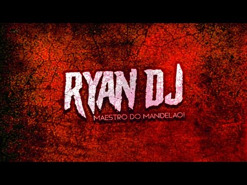 THC ME DEU MÓ LOMBRA - Ryan DJ!