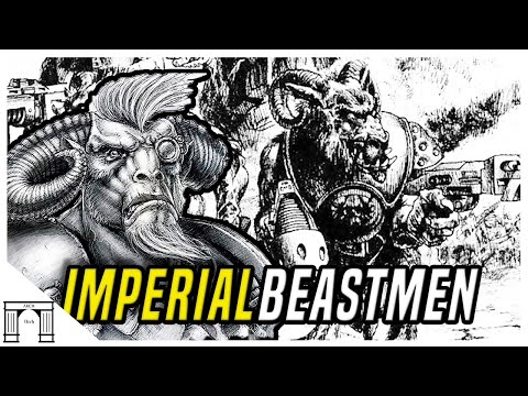 Beastmen In Warhammer 40k - Loyal Imperial Monsters - Warhammer 40k Lore