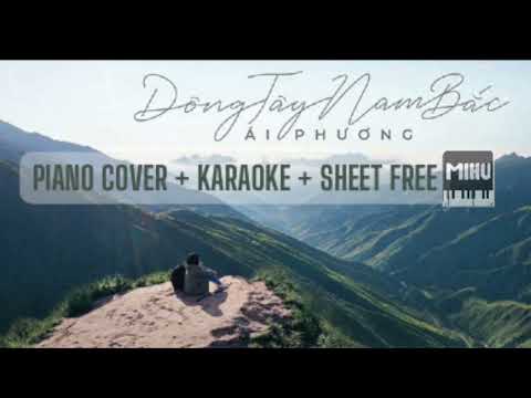 Đông Tây Nam Bắc - Ái Phương | Beat Karaoke + Piano sheet & Cover | Mihu Piano |