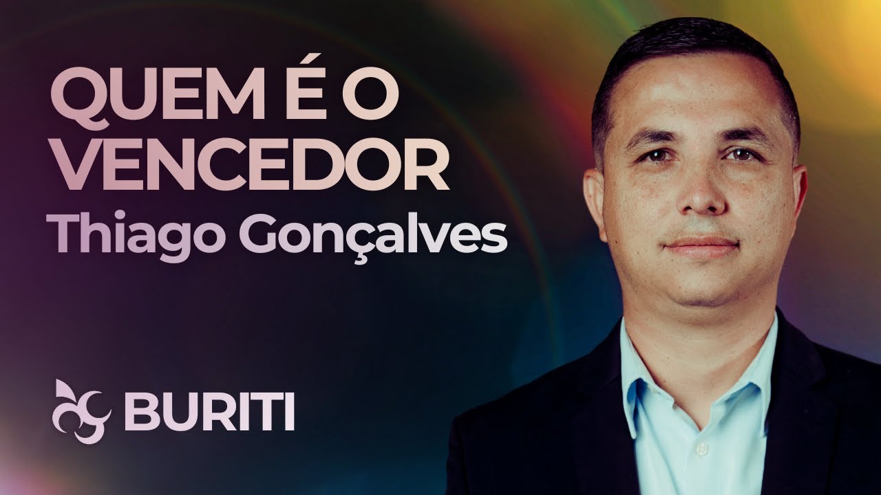 QUEM É O VENCEDOR | Pr Thiago Gonçalves | Culto Videira Buriti | 03/11/2024