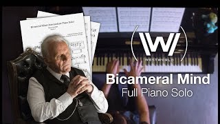 Westworld - Bicameral Mind (Full Piano Solo w/ Sheet Music)