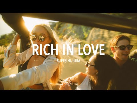 SUPER-Hi, ILIRA - Rich In Love