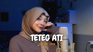 Download lagu Teteg ati - Asha ft Tiara linggar (Lina saff cover) mp3