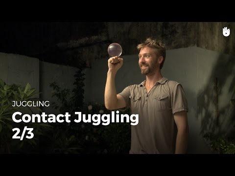 Learn how to practice contact juggling - Part 2-3 - The different points of contact on the body