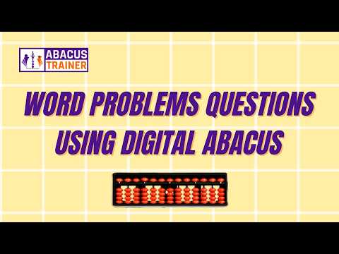 Word Problems Using Digital Abacus | Abacus Maths Practice for Kids
