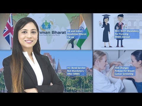 Episode 98: HC: Bond Service Not Mandatory After MBBS, UK and India’s Ayushman Bharat Tie-up And MORE