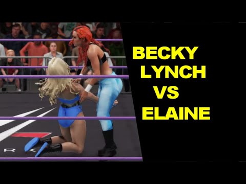 WWE/GLOW Becky Lynch vs Elaine - Knockout Match