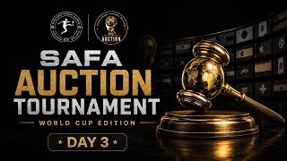 SAFA Auction Tournament | Auction - Day 3 | World Cup Edition | EAFC 26