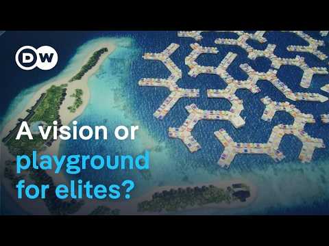 Cities On The Ocean -Is Our Future On Water? | Dw Documentary