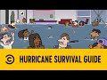 Hurricane Survival Guide Legends Of Chamberlain Comedy Central Africa