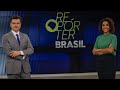 Repórter Brasil 06 05 2025