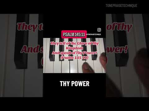 Psalm 145 Piano Performance Video