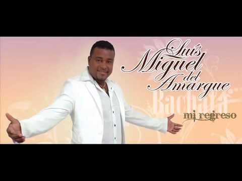 Luís Miguel Del Amargue - Yo No Voy Negar Que Gustas / official video /