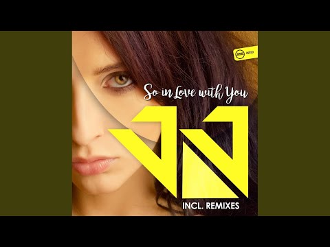 So In Love With You (Gibby Remix)