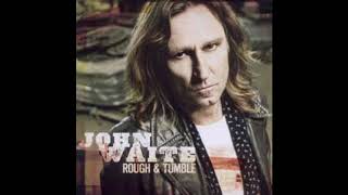Feb/22/11 John Waite - Rough &amp; Tumble 7 Further the Sky