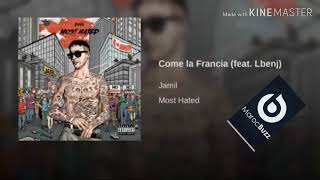 Lbenj Come La francia(FeaT.JamiL)