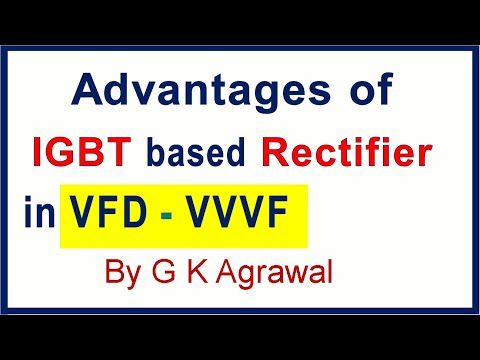 Advantages of PWM & IGBT based Rectifier in VFD, VVVF Video