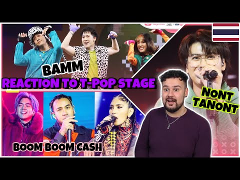 REACTION TO T-POP STAGE: BOOM BOOM CASH-Blur Blur &Hakuna Matata/ BAMM-เอ๋ง / NONT TANONT-วันครบเลิก