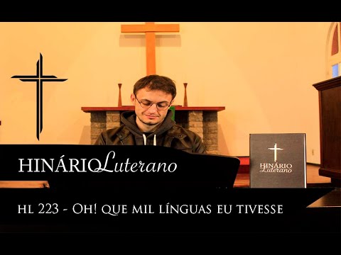 HL 223 - Oh! que mil línguas eu tivesse