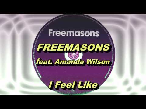 Freemasons feat. Amanda Wilson - I Feel Like (Original Extended Club Mix) HD Full Mix