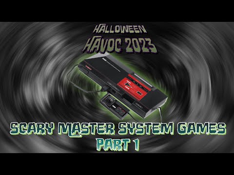 Scary Master System Games Part 1!