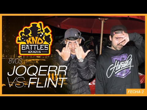 JOQERR v/s FLINT - 8vos Knd battles Fecha II T. IV