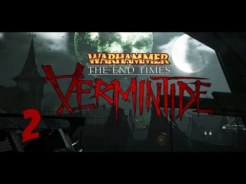 Let's Play Vermintide DLC  [Castle Drachenfels] - 2